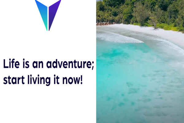 Life is an adventure; start living it now! - Truvvi Lifestyle (EN)